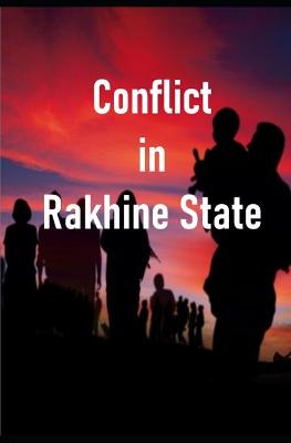 Book cover for Conflict in Rakhine State