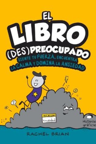 Cover of El Libro (Des)Preocupado