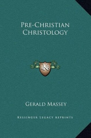 Cover of Pre-Christian Christology