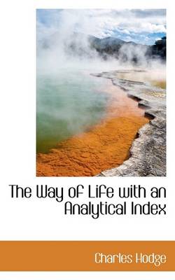 Book cover for The Way of Life with an Analytical Index