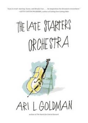 Book cover for The Late Starters Orchestra