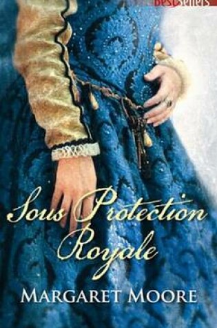 Cover of Sous Protection Royale