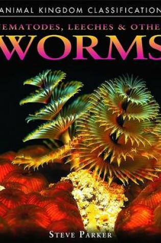 Cover of Nematodes, Leeches, and Other Worms