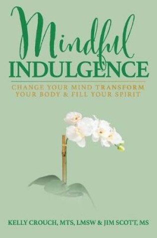 Cover of Mindful Indulgence