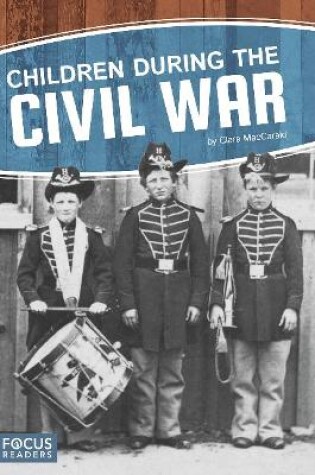 Cover of Children during the Civil War