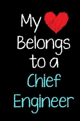 Book cover for My Heart Belongs to a Chief Engineer