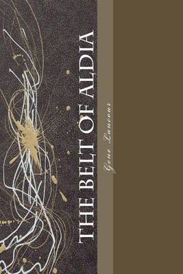 Book cover for The Belt of Aldia