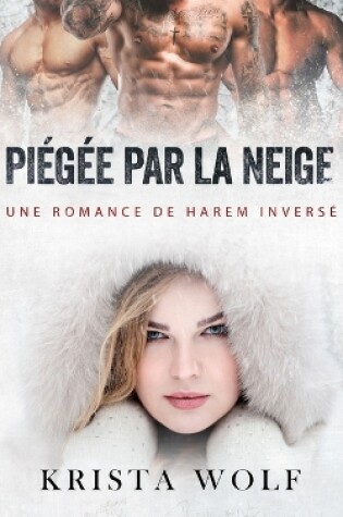 Cover of Piégée par la Neige