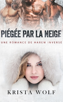 Book cover for Piégée par la Neige