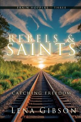 Cover of Rebels and Saints