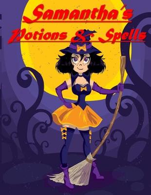 Book cover for Samantha's Potions & Spells