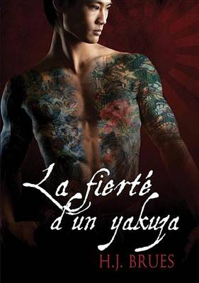 Book cover for La Fierte D'Un Yakuza