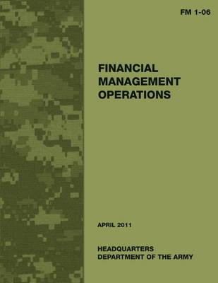 Book cover for Financial Management Operations (FM 1-06)