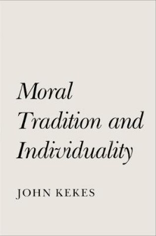 Cover of Moral Tradition and Individuality