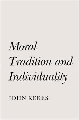 Book cover for Moral Tradition and Individuality
