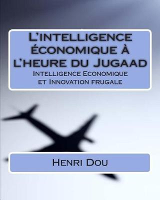 Book cover for L'intelligence economique a l'heure du Jugaad