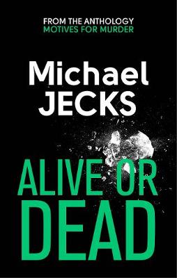 Book cover for Alive or Dead