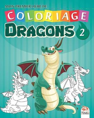 Book cover for Mon premier livre de coloriage - Dragons 2