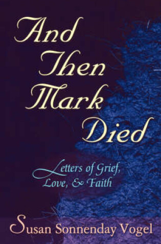 Cover of And Then Mark Died