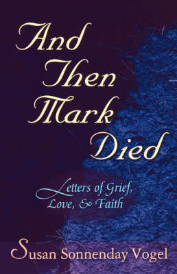 Book cover for And Then Mark Died