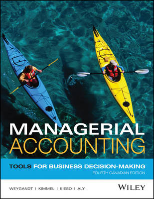 Book cover for Managerial Accounting: Tools for Business Decision-Making 4ce Binder Ready Version + Wileyplus Registration Card