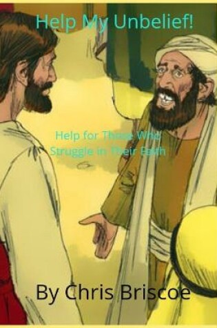 Cover of Help My Unbelief!