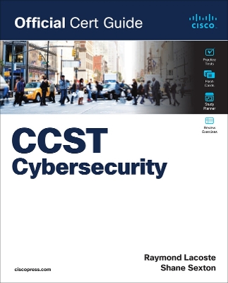 Book cover for Cisco Certified Support Technician (CCST) Cybersecurity 100-160 Official Cert Guide