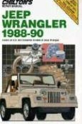 Cover of Jeep CJ5, CJ6, CJ7 Scrambler and Wrangler, 1988-90
