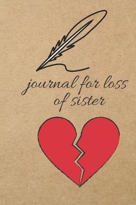 Book cover for Journal for Loss of Sister