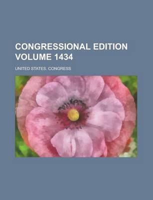 Book cover for Congressional Edition Volume 1434