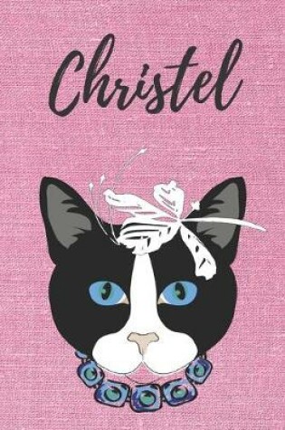 Cover of Christel Notizbuch Katze / Malbuch / Tagebuch / Journal / DIN A5 / Geschenk