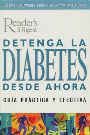 Cover of Detenga La Diabetes Desde Ahora