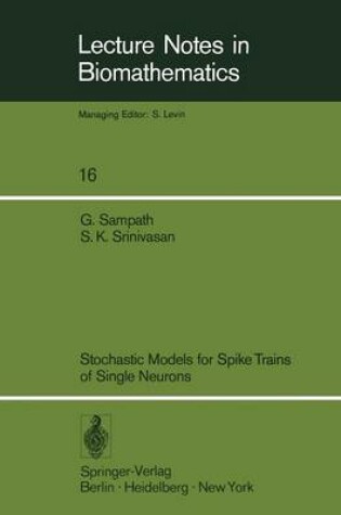 Cover of Stochastic Models for Spike Trains of Single Neurons