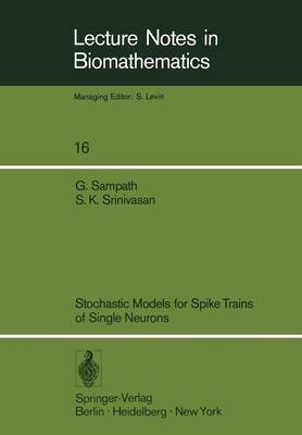 Book cover for Stochastic Models for Spike Trains of Single Neurons