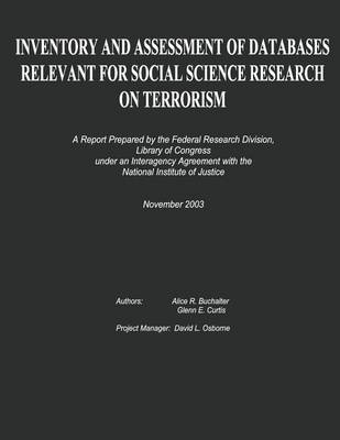 Book cover for Inventory and Assessment of Databases Relevant for Social Science Research on Terrorism