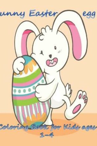 Cover of Funny Easter egg Coloring Book for Kids age 1-4