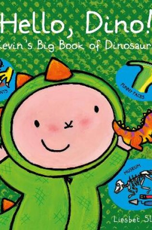 Cover of Hello, Dino! Kevin's Big Book of Dinosaurs