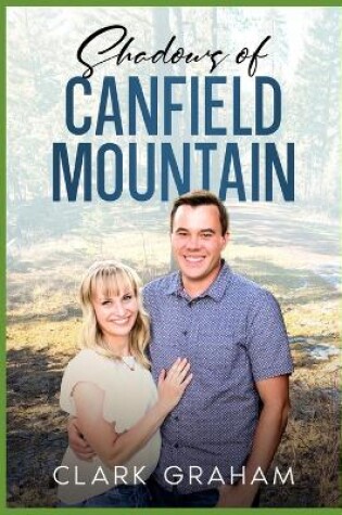 Cover of Shadows of Canfield Mountain