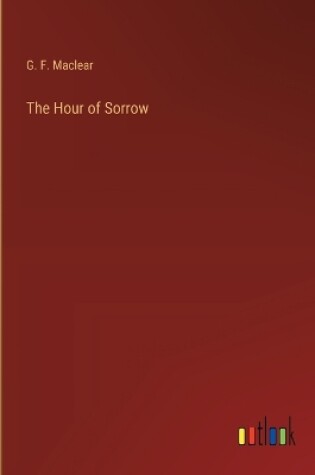 Cover of The Hour of Sorrow