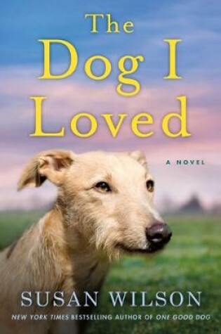 Cover of The Dog I Loved