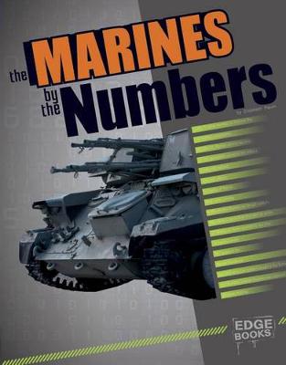 Book cover for U.S. Marines by the Numbers (Military by the Numbers)