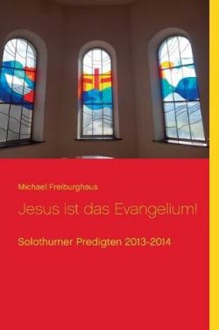 Cover of Jesus ist das Evangelium!