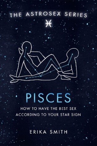 Cover of Astrosex: Pisces