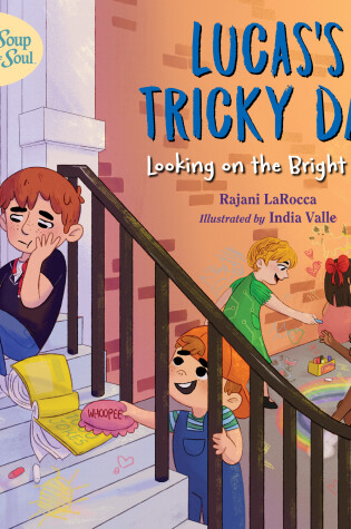 Cover of Chicken Soup For the Soul KIDS: Lucas's Tricky Day