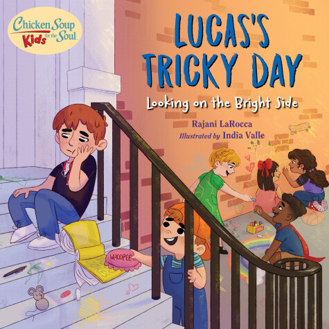 Book cover for Chicken Soup For the Soul KIDS: Lucas's Tricky Day