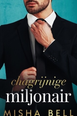 Cover of Chagrijnige miljonair