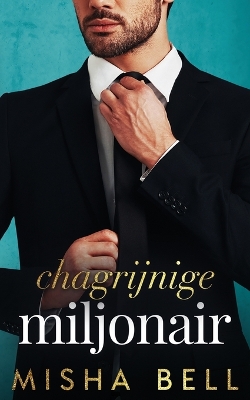Book cover for Chagrijnige miljonair