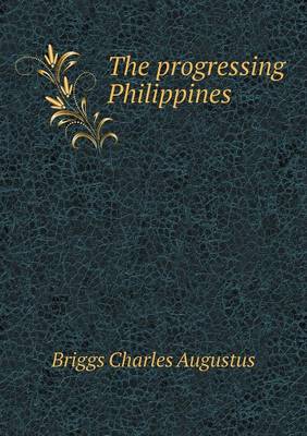 Book cover for The Progressing Philippines