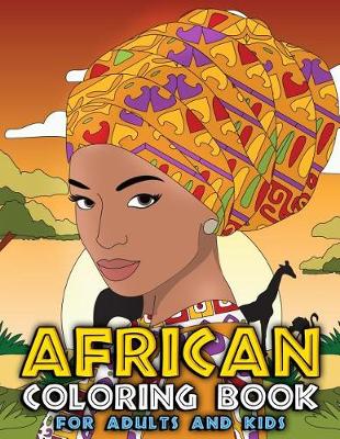 Book cover for African Coloring Book for Adults and Kids