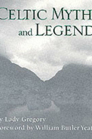 Cover of Celtic Myths & Legends